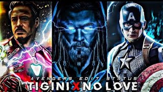 Tigini X No Love f.t Avengers Endgame || Tigini X Avengers Endgame || #status #marvel