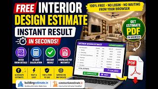 Free Interior Design Estimate Online | AI Cost Calculator (Instant PDF in Browser)