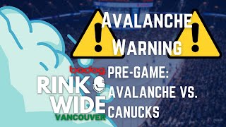 🏒PRE-GAME: Colorado Avalanche vs. Vancouver Canucks (Jan 05 2023)