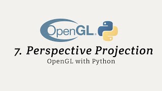 OpenGL with Python for Beginners: Perspective Projection