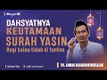 Gus Baha tentang Keutamaan dan Manfaat Surat Yasin | Bangkit TV