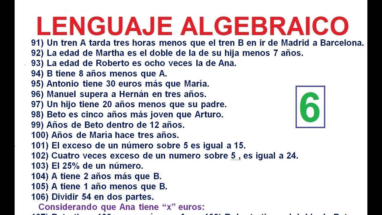 6) LENGUAJE ALGEBRAICO. LENGUAJE COMÚN (NATURAL) A LENGUAJE MATEMÁTICO ...