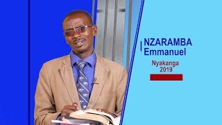 5.Nzaramba Emmanue: Kwitegura akaga gaheruka