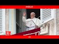 Angelus 06 ottobre 2024 Papa Francesco LIS