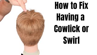 How to Fix Having a Cowlick or Swirl in your Hair - TheSalonGuy