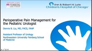 9.15.20 PedsUroFLO Lecture - Perioperative Pain Management for the Pediatric Urologist
