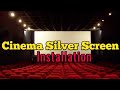 Cinema Silver Screen Installation 📽️🎞️🎞️🎞️🎞️🎞️