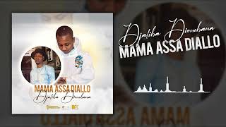 Djaliba Diombana-Mama Assa Diallo - Alias Mista Cool J (Son Officiel)2024 Partie 1