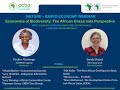 Nature–Based Economy Webinar - Economics of Biodiversity: The African Grassroot Perspective