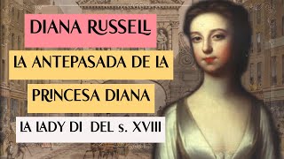 DIANA RUSSELL, LA ANTEPASADA DE LA PRINCESA DIANA