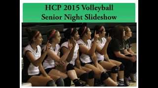 HCP 2015 Volleyball Senoir Night Slideshow