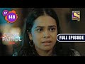 Fasana | Crime Patrol 2.0 - Ep 148 | Full Episode | 28 Sep 2022