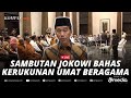 🔴LIVE - Sambutan Jokowi pada Silaturahmi Asosiasi Forum Kerukunan Umat Beragama