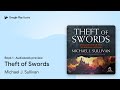 Theft of Swords Book 1 by Michael J. Sullivan · Audiobook preview