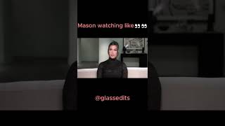 Kourtney Throws Mason Under The Bus