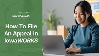 How To File An Appeal In IowaWORKS