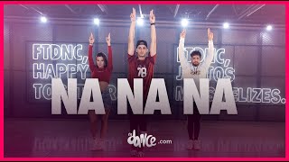 Na Na Na - Now United | FitDance (Coreografia) | Dance Video