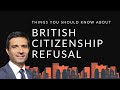 British Citizenship Refused – Good Character