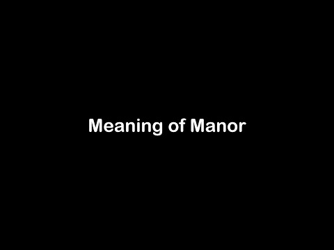 What does manor mean in a sentence?