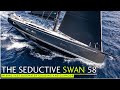 The seductive Swan 58 - mixing fast bluewater cruising and glamour