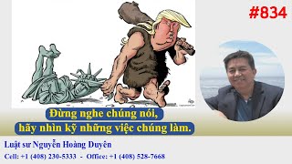 LS Nguyễn Hoàng Duyên - DGCB#834 - Đừng nghe chúng nói, hãy nhìn kỹ những việc chúng làm.