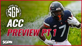ACC College Football Preview Pt 1 (Ep. 1678)