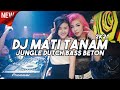 MATI TANAM BASS BETON !! - DJ JUNGLE DUTCH TERBARU FULL BASS 2021 ( DJEJEKEI )