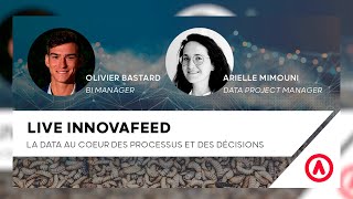 BI Innovafeed - La donnée au cœur des processus et décision - Olivier Bastard