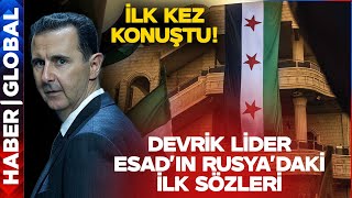 Devrik Lider Esad'dan Rusya'da İlk Açıklama! "İstifa Etmeyi Hiç Düşünmedim"