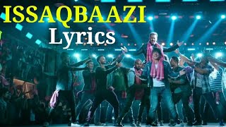Zero - ISSAQBAAZI Song Lyrics | Shahrukh Khan & Salman Khan | T-Series