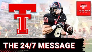 MESSAGE: The 24/7, 365 Message For The Red Raiders
