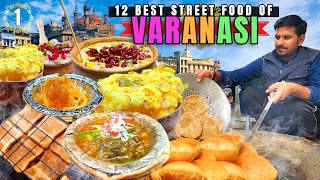 Street Food in Varanasi - ULTIMATE 18-HOUR OLDEST Indian Street Food Tour in Banaras, U.P India! 🇮🇳
