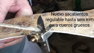 Nuevo sacatientos regulables hasta 6 mm para cueros gruesos.