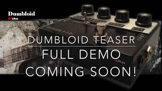 Dumbloid Overdrive Pedal Teaser