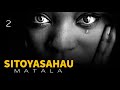 sitoyasahau matala 2 9 by felix mwenda.