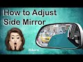 How to Adjust Your Driver Side Mirror on Your Car