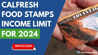 Calfresh Income Limits for 2024