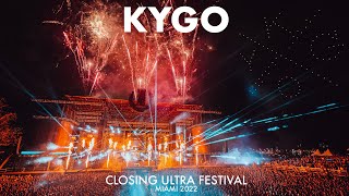 KYGO CLOSING ULTRA MUSIC FESTIVAL 2022 - FULL SET