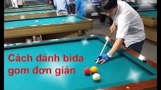 Học bida với Lê Khiêm - Cách đánh gom đơn giản - LE KHIEM BILLARD CHANNEL