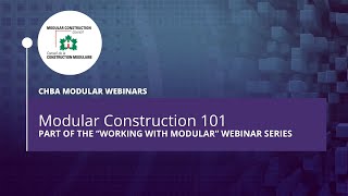 Modular Construction 101 – Part of the 