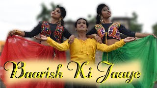 Baarish Ki Jaaye Choreography I Mera Yaar Hans Raha Hai Barish Ki Jaaye Dance I B Praak,Nawazuddin S