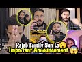 Important Announcement 😱 Rajab Family Sun Lo😯 | Aj Match Har Raha Hun | Rajab Family TikTok Live