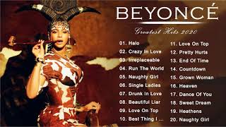 Best of Beyoncé - Beyonce Greatest Hits - Beyoncé Playlist 2020