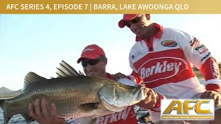 AFC Series 4 Episode 7 | Lake Awoonga, QLD | BARRA (2007)