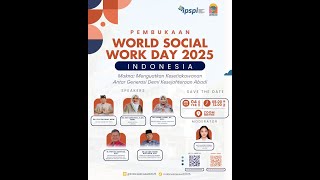 PEMBUKAAN WORLD SOCIAL WORK DAY 2025