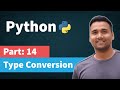 Type conversion in Python | Type Casting in Python [Part 14] Python Tutorial for Beginners in Hindi