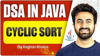 DSA In Java | Cyclic Sort | Java in One Shot | Cyclic Sort in Java