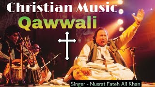 Aaja Yeshu ll Christian Qawwalli ll Qawwali songll Urdu ll Nusrat Fateh Ali Khan ll Jesus