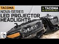 2016-2021 Tacoma SR5 NOVA-Series LED Projector Headlights; Alpha Black Housing Review & Install