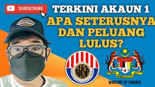 PENGELUARAN AKAUN 1 KWSP! APA SETERUSNYA DAN PELUANG LULUSNYA?